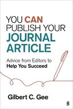 You Can Publish Your Journal Article: Advice From Editors to Help You Succeed