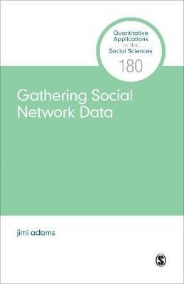 Gathering Social Network Data - Jimi Adams - cover