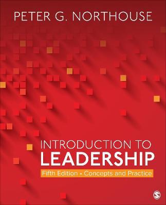 Introduction to Leadership: Concepts and Practice - Peter G Northouse - cover