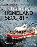 Understanding Homeland Security - Gus Martin - cover