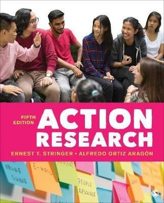 Action Research - Ernest T. Stringer,Alfredo Ortiz Aragón - cover