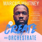 Create and Orchestrate