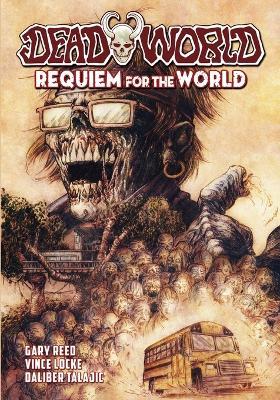 Deadworld: Requiem for the World - Gary Reed - cover