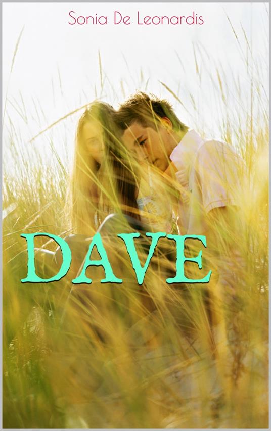 Dave - Sonia De Leonardis - ebook