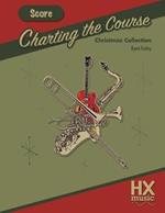 Charting the Course Christmas Collection, Score Book