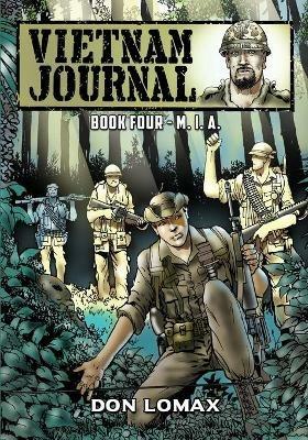 Vietnam Journal - Book 4: M.I.A. - Don Lomax - cover