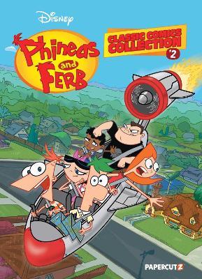 Phineas and Ferb Classic Comics Collection Vol. 2 - Scott Peterson,Jim Bernstein - cover