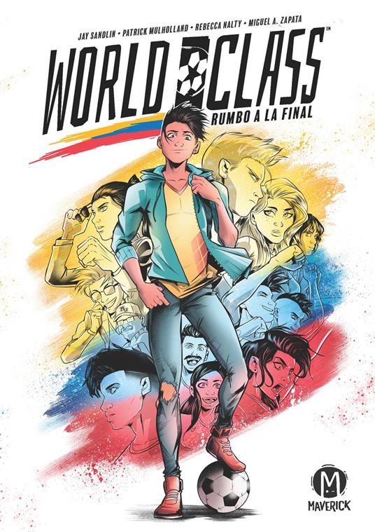World Class: Rumbo a la Final - Jay Sandlin,Patrick Mulholland - ebook