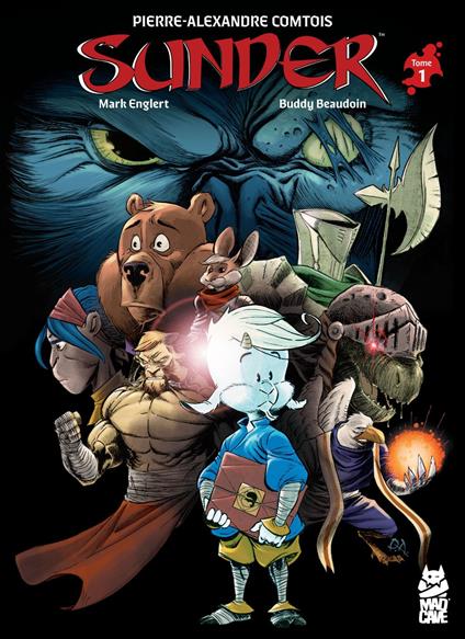 Sunder — Tome One - Buddy Beaudoin,Pierre-Alexandre Comtois,Mark Englert - ebook