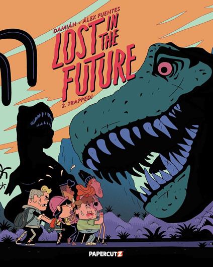 Lost in the Future Vol. 2 - Damián,Àlex Fuentes - ebook