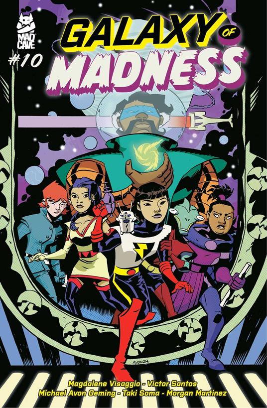 Galaxy of Madness #10 - Morgan Martinez,Taki Soma,Magdalene Visaggio,Victor Santos - ebook