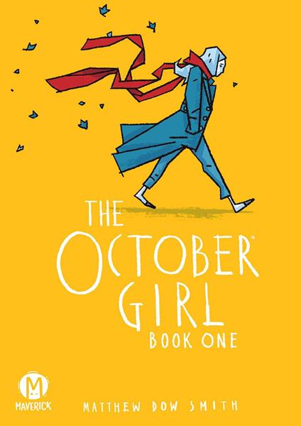 The October Girl Book One - Matthew Dow Smith - ebook