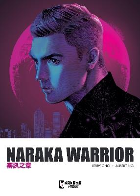 Naraka Warrior Vol. 2 - Albert Ng - cover