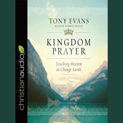 Kingdom Prayer