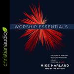Worship Essentials