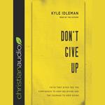 Don't Give Up