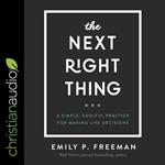 The Next Right Thing