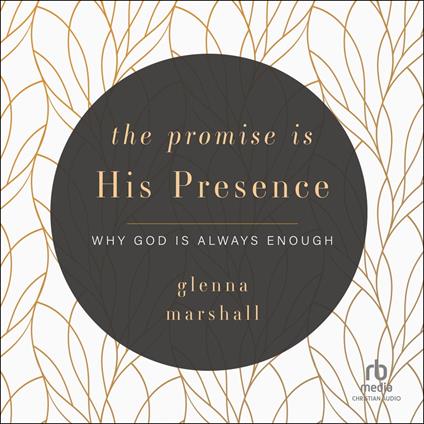 The Promise is His Presence