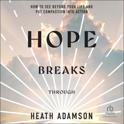 Hope Breaks Through