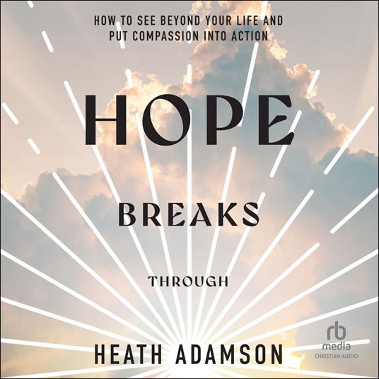 Hope Breaks Through