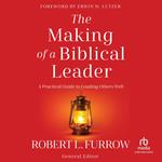 The Making of a Biblical Leader