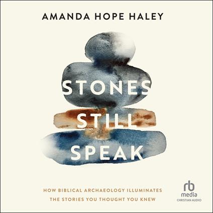 Stones Still Speak