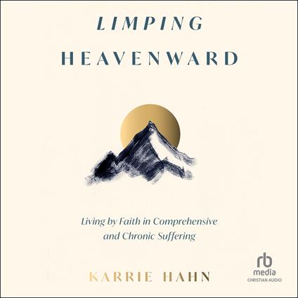 Limping Heavenward