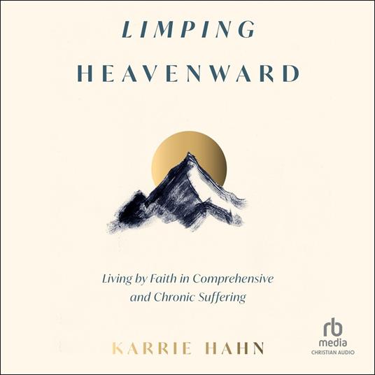Limping Heavenward