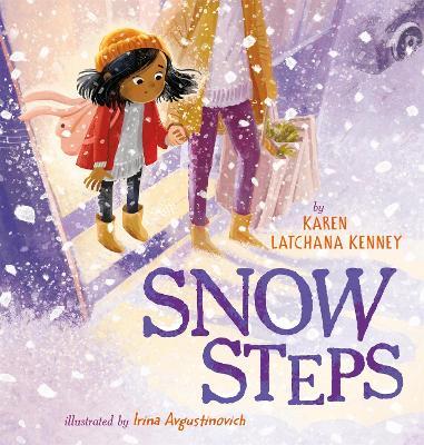 Snow Steps - Karen Latchana Kenney,Irina Avgustinovich - cover