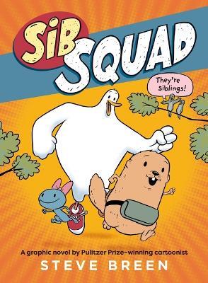 Sib Squad - Steve Breen - cover