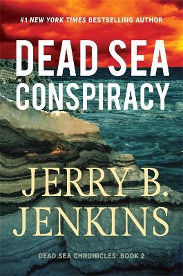 Dead Sea Conspiracy: A Novel - Jerry B. Jenkins - cover