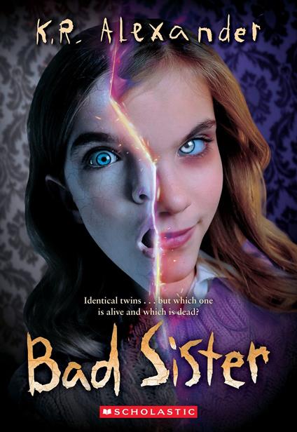 Bad Sister - K. R. Alexander - ebook