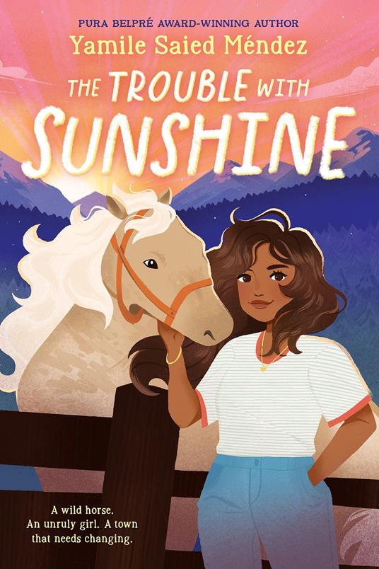 The Trouble With Sunshine - Yamile Saied Méndez - ebook