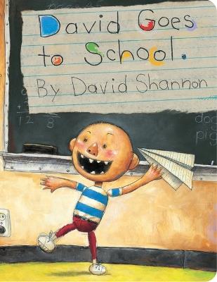 David Goes to School - David Shannon - cover