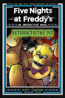 Five Nights at Freddy's: Return to the Pit - Scott Cawthon,Adrienne Kress - cover