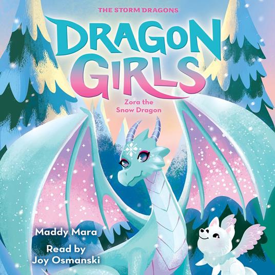 Zora the Snow Dragon (Dragon Girls #15)