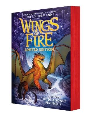The Dragonet Prophecy: Limited Edition (Wings of Fire Book One) - Tui T Sutherland - cover