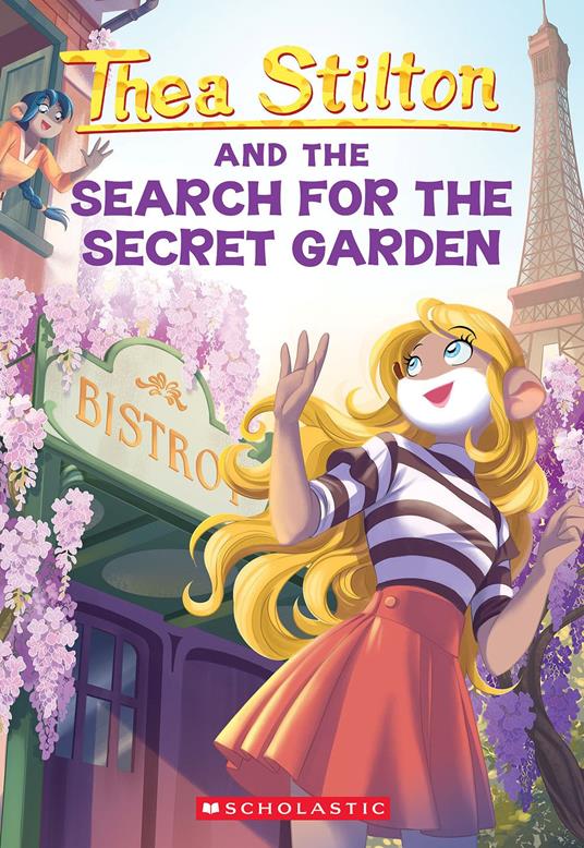 The Search for the Secret Garden (Thea Stilton #38) - Stilton Thea - ebook