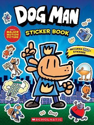 Dog Man the Movie: Official Sticker Activity Book - Scholastic - cover