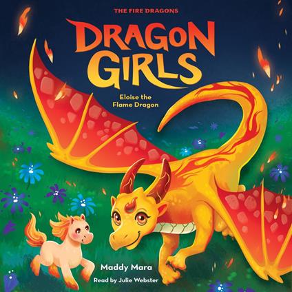 Eloise the Flame Dragon (Dragon Girls #16)