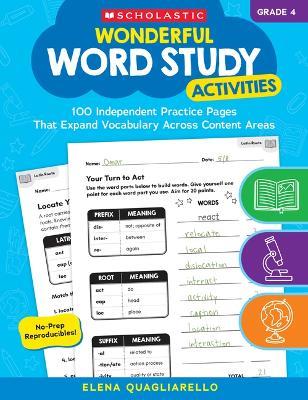 Wonderful Word Study Activities: Grade 4: 100 Independent Practice Pages That Expand Vocabulary Across Content Areas - cover