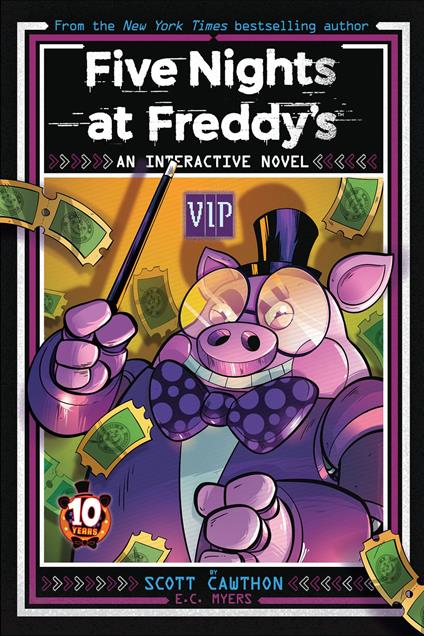 Five Nights at Freddy's: VIP, An AFK Book (Interactive Novel #0) - E. C. Myers,Scott Cawthon - ebook