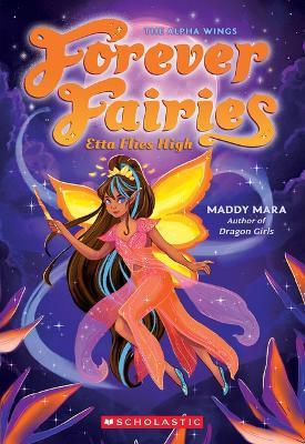 Etta Flies High (Forever Fairies #5) - Maddy Mara - cover