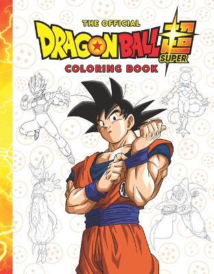 The Dragon Ball Super Official Coloring Book - Scholastic - cover