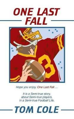 One Last Fall - Tom Cole - cover