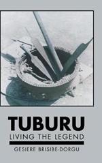 Tuburu: Living the Legend