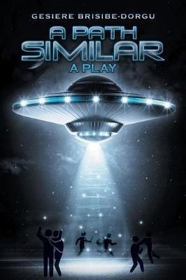A Path Similar: A Play - Gesiere Brisibe-Dorgu - cover