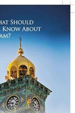 What Should We Know About Islam?
