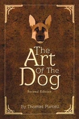 The Art of the Dog - Thomas Purcell - cover