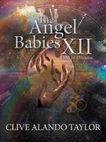 The Angel Babies XII: God of Dreams - Clive Alando Taylor - cover